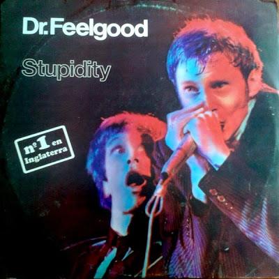 Dr Feelgood -Stupidity Lp 1976