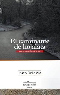JOSEP PIELLA VILA, EL CAMINANTE DE HOJALATA: EL UNIVERSO EN RUINAS