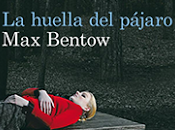 huella pájaro, Bentow