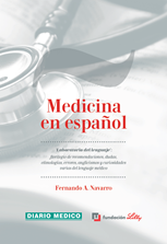 La Fundacion Lily publica el libro medicina en español.