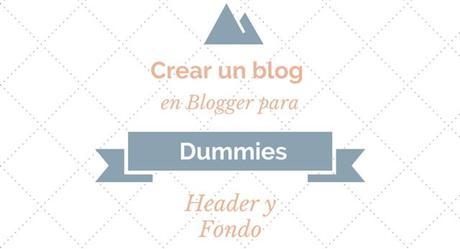blog-para-dummies-header-fondo blog para dummies header y fondo