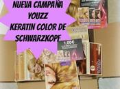 ¡nueva campaña youzz! ---- keratin color schwarzkopf