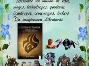 Reseña Leyendas Thaindor-XIII reinos-volumen extraña herencia Rodriguez