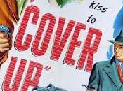 COVER (Encubrimiento) (USA, 1949) Intriga, Policíaca