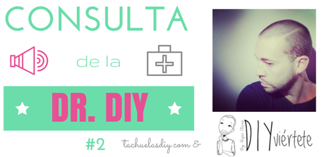 Respuestas a la  consultoria gratuita del Doctor diy de este mes que es Pepe de Diyviértete.