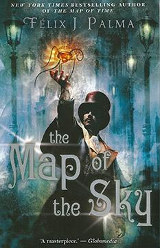 Trilogía Victoriana II: El mapa del cielo, de Félix J. Palma