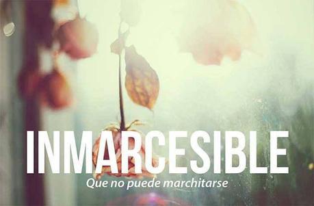 Inmarcesible