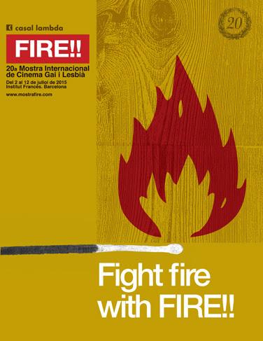 FIRE!! 2015 Imagen gráfica FIGHT FIRE WITH FIRE