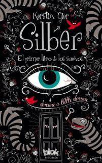 Reseña: Silber, el primer libro de los sueños, de Kerstin Gier: