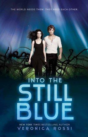 Into the Still Blue (Under the Never Sky, #3)