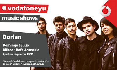 Vodafone Yu Music Show: DORIAN en Bilbao (05.Julio.2015)