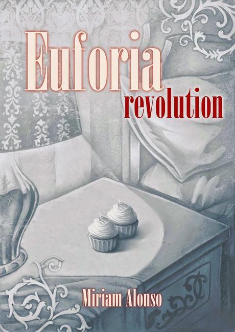 Euforia revolution (Euforia 2)