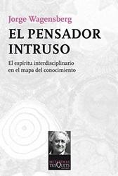 Pensamiento interdisciplinario con Jorge Wagensberg