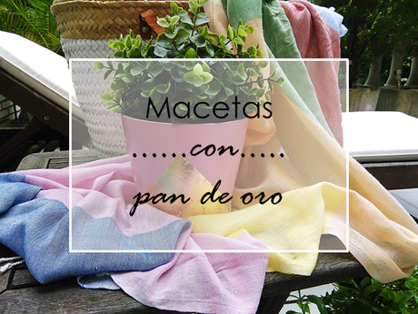 DIY: Maceta con pan de oro