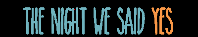 The Night We Said Yes by Lauren Gibaldi