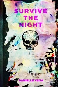 SurviveTheNightDaniellaVega