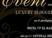 Events: luxury event- blogger edition