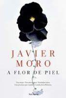 A flor de piel. Javier Moro