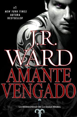 Amante Vengado (La hermandad de la Daga Negra, #7)