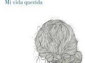 Reseña: vida querida”, Alice Munro