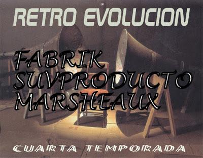 RETRO-EVOLUCION - PROGRAMA 34 - 4ª TEMPORADA