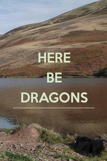 Here Be Dragons