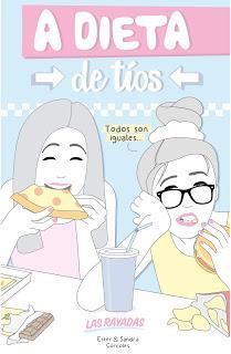 Reseña: A dieta de tíos, de Las Rayadas