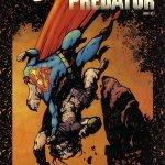 Superman vs Predator – batalla más allá de las cocinas