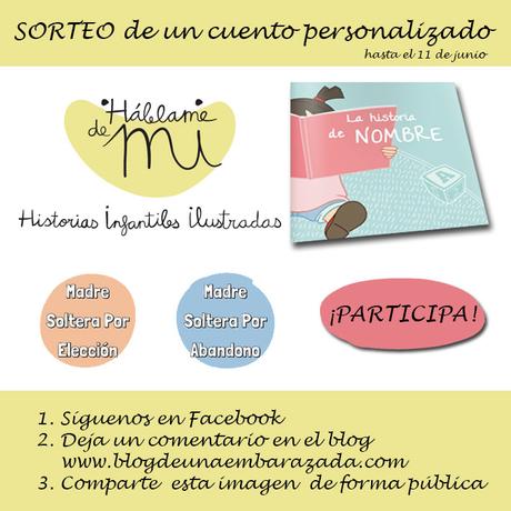 Un cuento para madres solteras – Sorteo cerrado