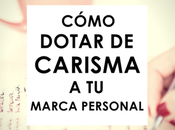 pasos para marca personal carismática