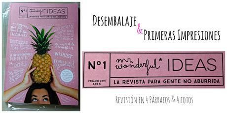 MR. WONDERFUL IDEAS: DESEMBALAJE Y PRIMERAS IMPRESIONES