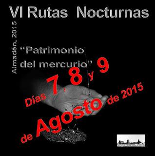 VI Rutas Nocturnas 2015 en Almadén