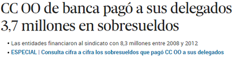 Sindicatos, sobresueldos y CaixaBank. Sindicatos, sobresueldos y CaixaBank.