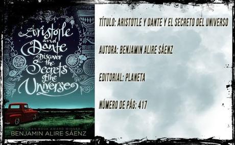 Aristotle y Dante y el secreto del universo... (Reseña) Aristotle y Dante y el secreto del universo... (Reseña)