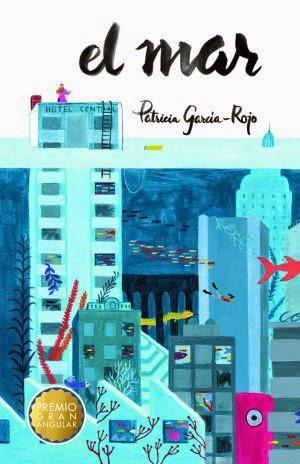 Reseña: El mar, de Patricia García-Rojo