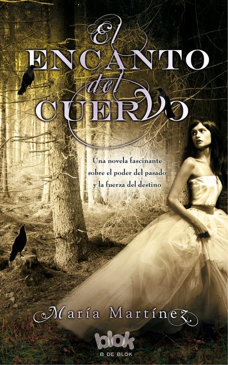 Pre-Reseña: El Encanto del Cuervo, de María Martínez