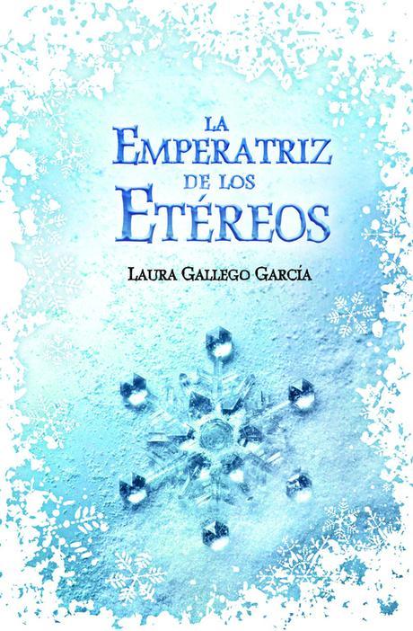 Reseña La Emperatriz de los Etéreos la emperatriz de los etéreos (nueva edición)-laura gallego-9788420414744