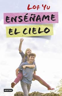 Novedad - Enséñame El Cielo de Lof Yu