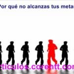 Afirmaciones para el desarrollo personal ¿Por qué no alcanzas tus metas?