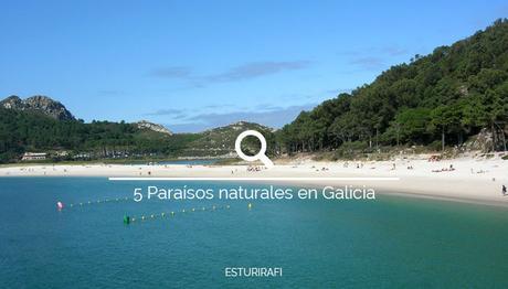 5 Paraísos naturales en Galicia