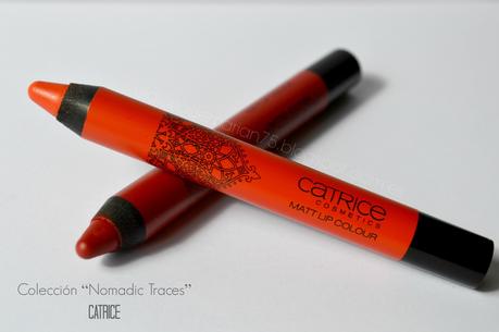 Colección “Nomadic Traces” Catrice (Review Jumbos Labiales)