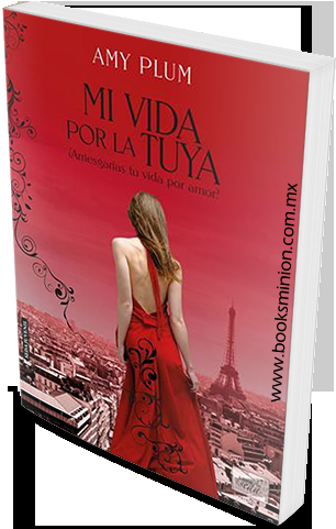 Mi vida por al tuya de Amy Plum [Repost]