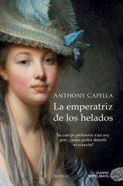 Anthony Capella: La Emperatriz de los Helados