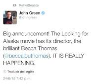 LOOKING FOR ALASKA TIENE DIRECTOR