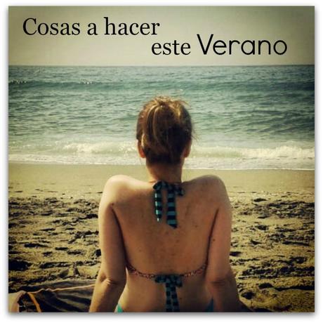 Lista de cosas a hacer este verano