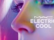 Nueva colección MAC; Electric Cool