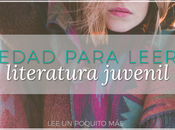 Edad para leer literatura juvenil