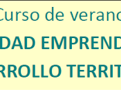 Curso verano “Actividad emprendedora desarrollo territorial”