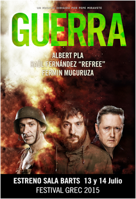 Albert Pla, Fermín Muguruza y Raul Fernández Refree protagonizan el musical 'Guerra'