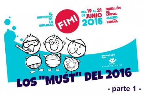 “LOS MUST” DE FIMI -PARTE 1-